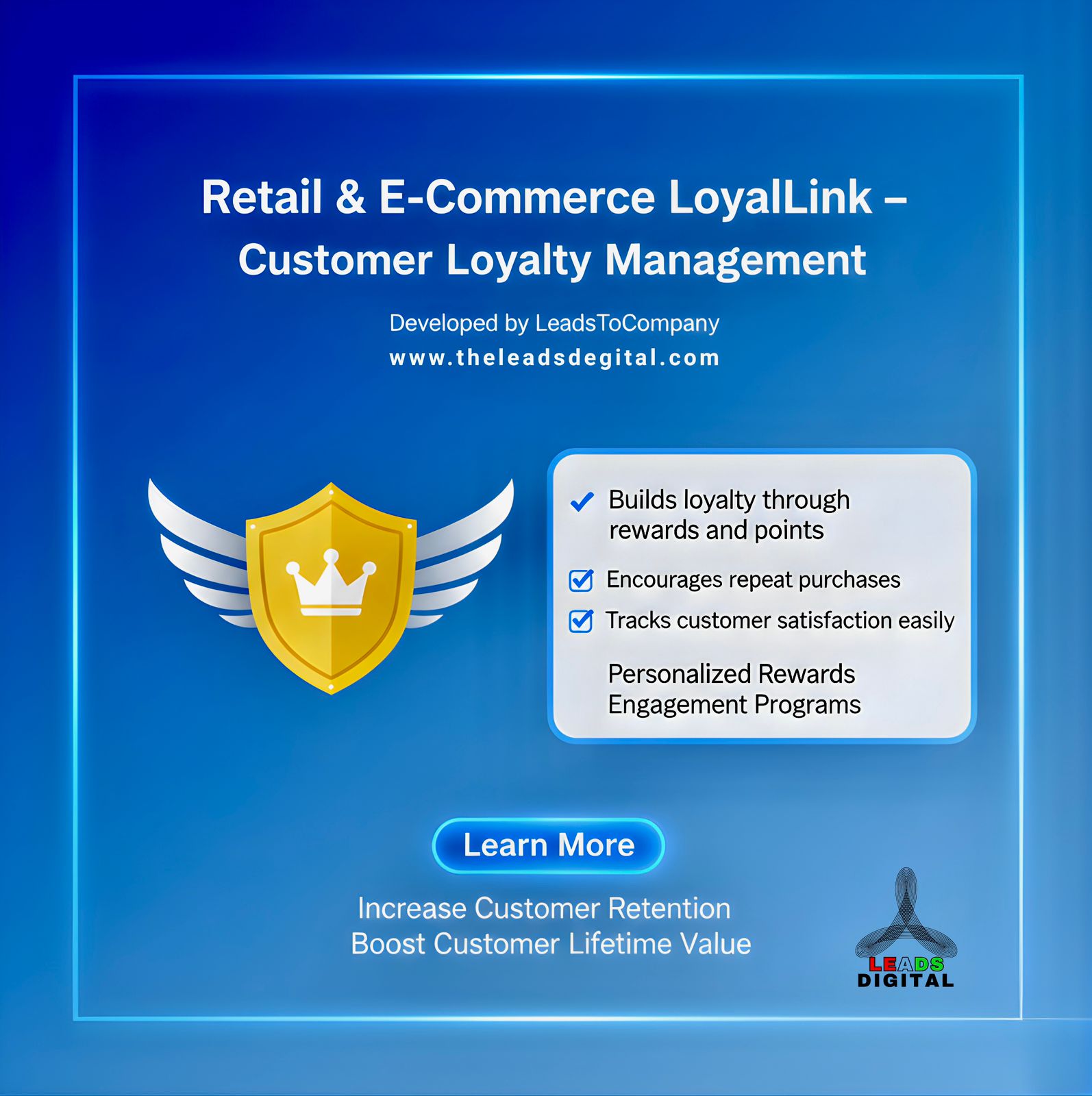 Developed by LeadsToCompany to help organizations manage customer loyalty management with ease.